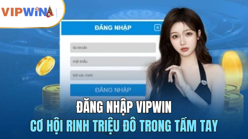 Đăng Nhập VIPWIN